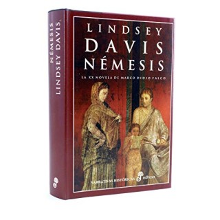 Nemesis La XX Novela de Marco Didio Falco (Narrativas Históricas)